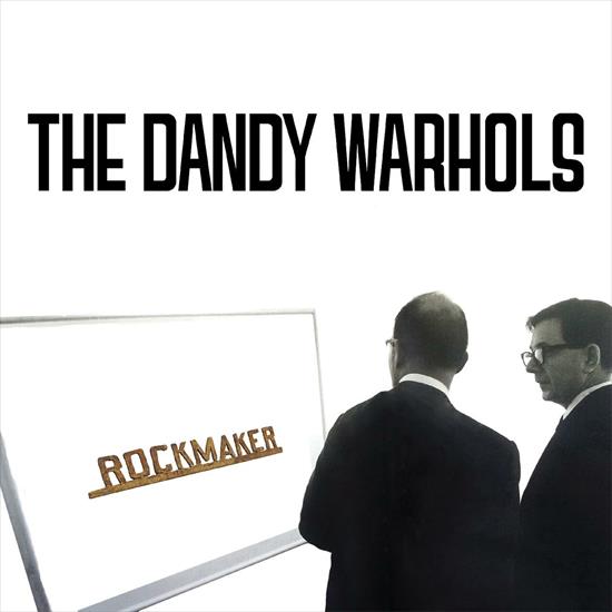 The Dandy Warhols - Rockmaker 2024 - Cover.jpg
