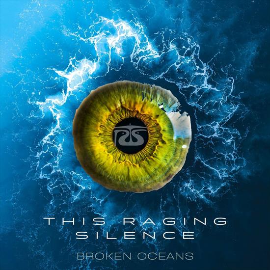 This Raging Silence - Broken Oceans 2022 - cover.jpg