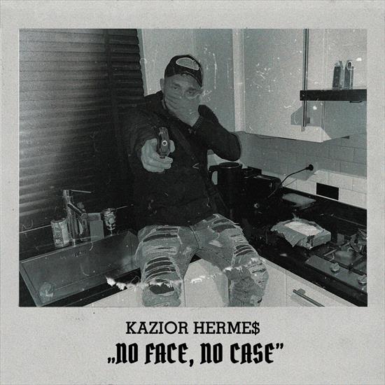 Kazior - No Face, No Case 2023 - cover.jpg